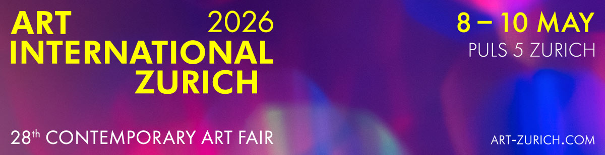 ART INTERNATIONAL ZURICH - Contemporary Art Fair